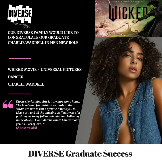‼️Graduate success‼️

At last we can tell you all the news, we have kept this secret for far too long. So excited to let you all know, that our gorgeous girl @charliewaddell is dancing in the new blockbuster movie @wickedmovie 

Charlie was dancing for @50cent a few months ago and the ultimate pop icon @dualipa and as if that wasn’t enough her credits include EMAs, Cabaret musical in Paris,  @mammamiadreamtv to name but a few of Charlie’s achievements ❤️ Charlie also danced for one of the headline acts @21savage @wirelessfest in London and the new pop video ‘work me out’ by @shenseea @wizkidayo . What a superstar biog 🫶🏻 some would say she is POPULAR 💚 

@charliewaddell graduated from Diverse and gained her BA honours degree in Musical Theatre and dance @lainetheatreart it’s been extremely exciting to follow her journey. 

Your Diverse Fam are extremely proud of you Charlie. Thanks for always coming to visit us and keeping in touch, we love hearing from you and listening to your voice notes 🫶🏻especially love our visits from our gorgeous girl and we can’t wait to see you on Monday to hear all about it @charliewaddell ❤️

If you have some grad news you would like us to share, please get in touch, we would love to share the news with our families. 

#diversealumni #diverseperformingartsschool #proudteachers #westend #diversedubai #diversebtecdubai #commercialdancer #diversesuccess #diversesuccess💯 #wickedmovie #wickedmoviecast #diverse